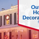 Outdoor Holiday Decorations for 2022